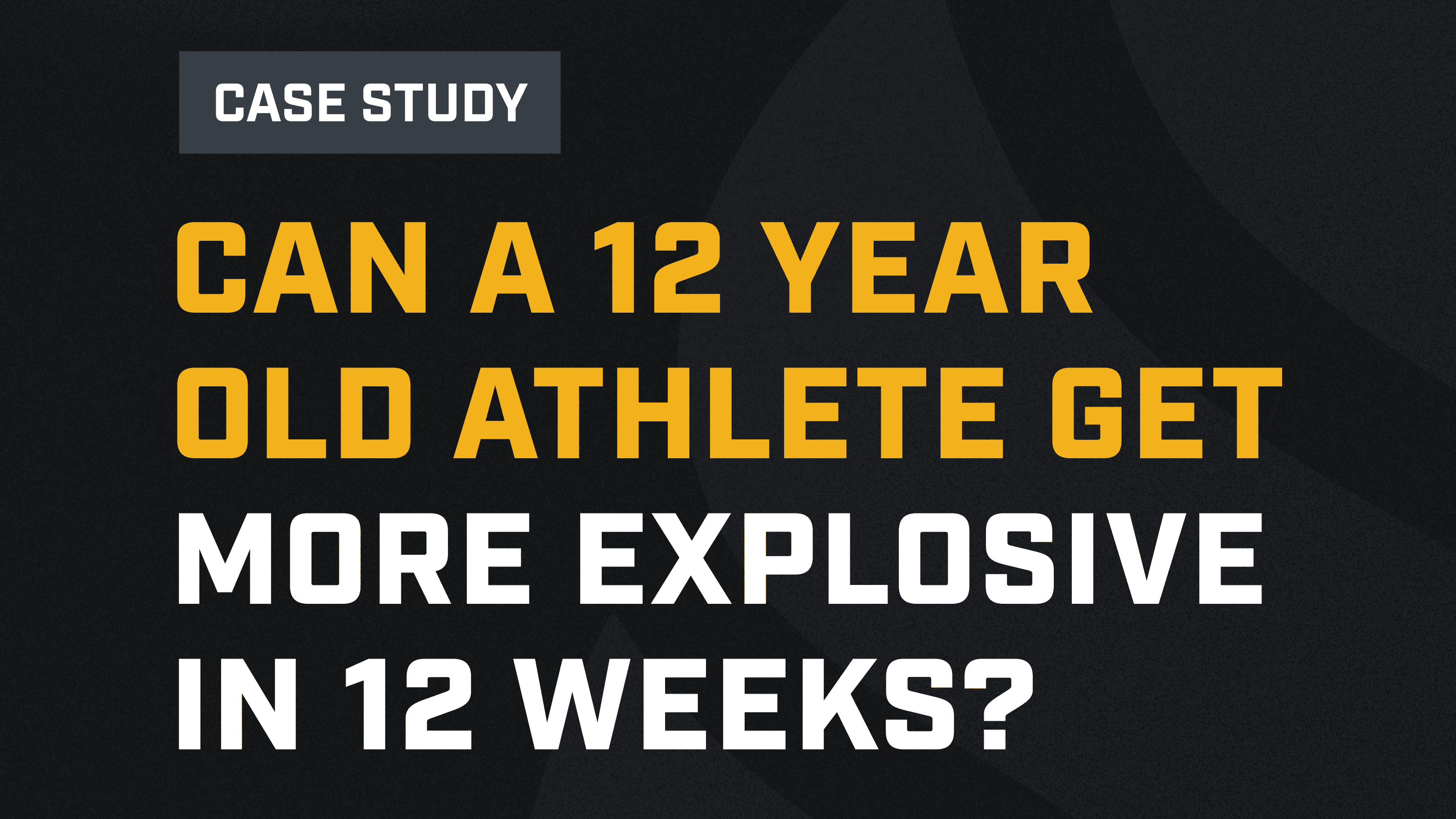 27% Increase in Strength From a 12 Year Old Athlete Over 12 Weeks